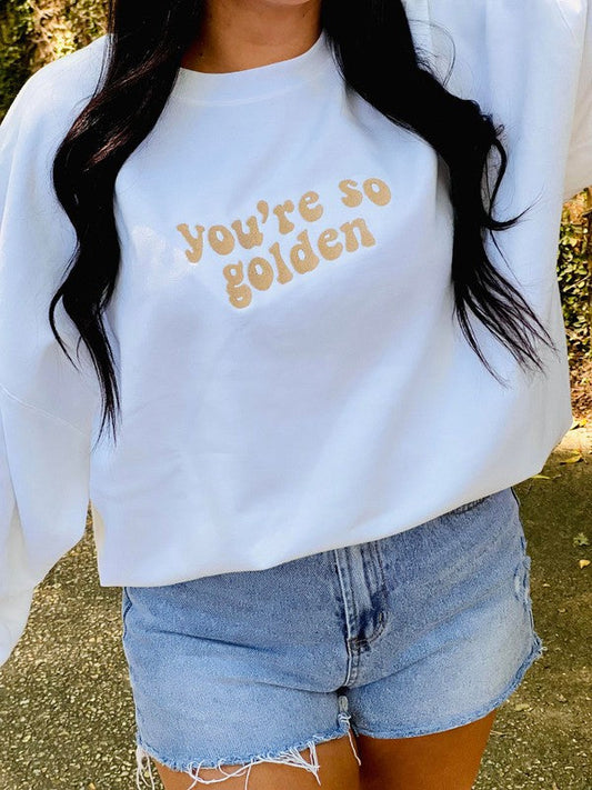 You're So Golden Retro Embroidered Sweatshirt