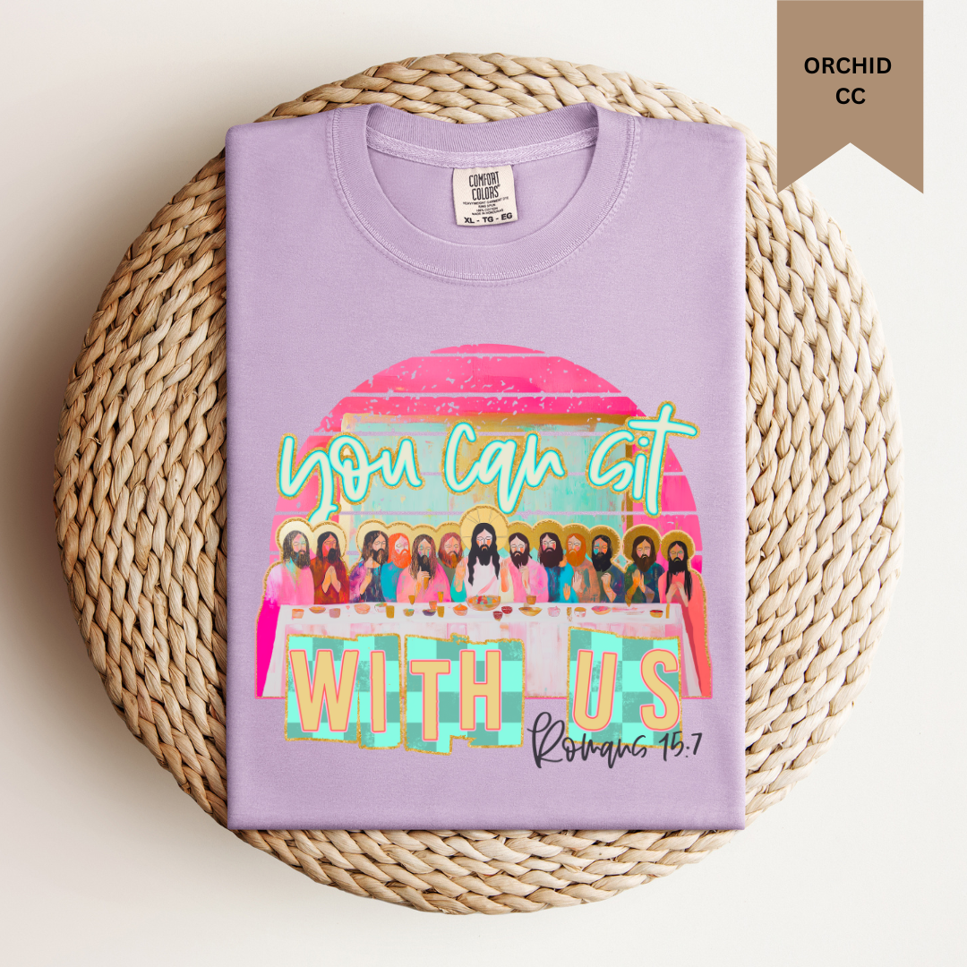 You Can Sit With Us Tee.