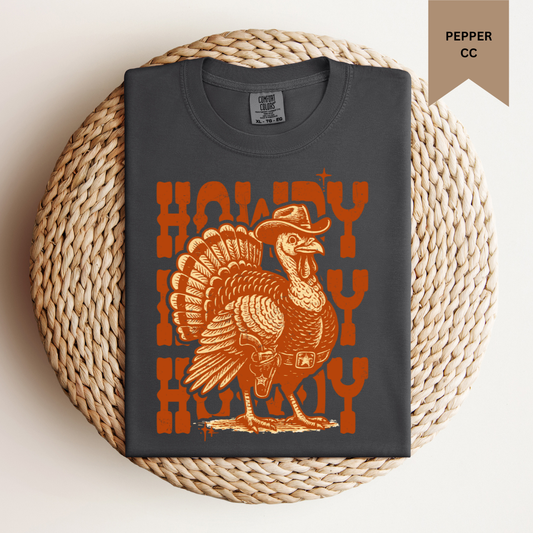 Howdy Turkey Tee.