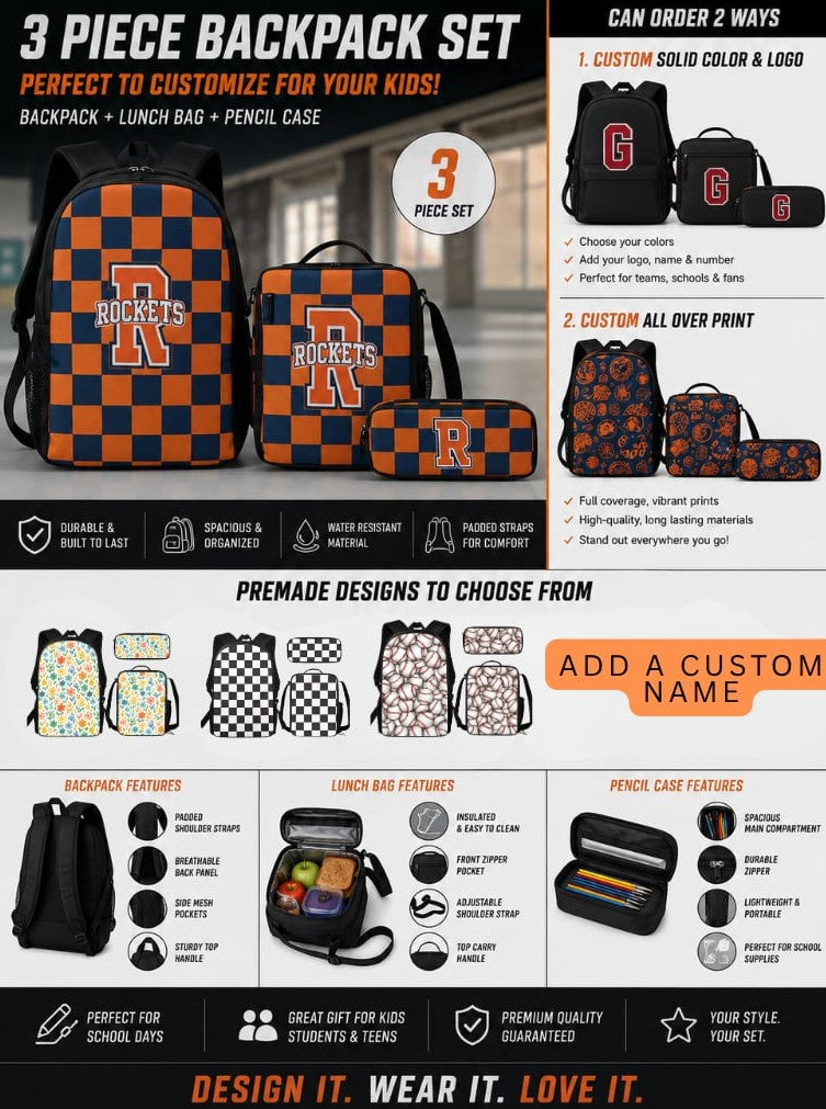 PREORDER: Custom Backpack, Lunch Bag + Pencil Case Set 6.22.26