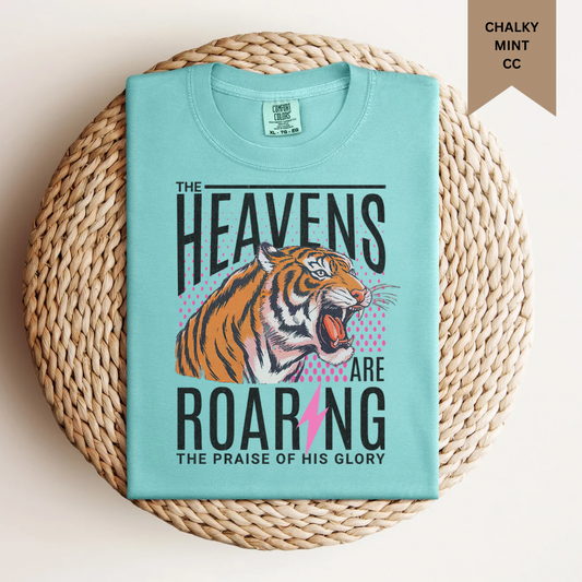 Heavens are Roaring Tee.