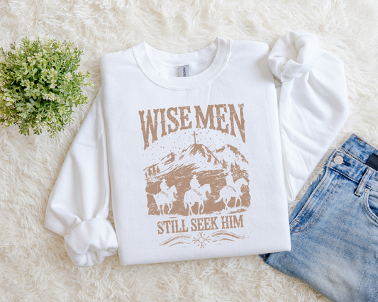Wise Men Still Seek Him Sweatshirt.