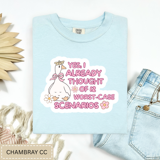 Worse Case Scenario Tee.